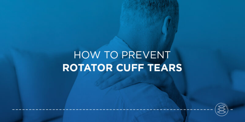 How to Prevent Rotator Cuff Tears  