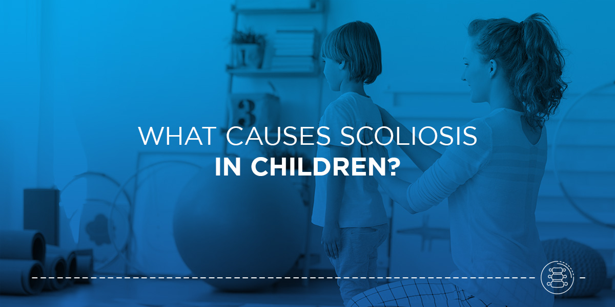 ¿Qué causa la escoliosis en los niños?   