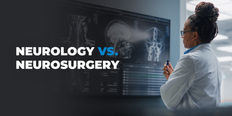 Neurologia vs. Neurocirurgia