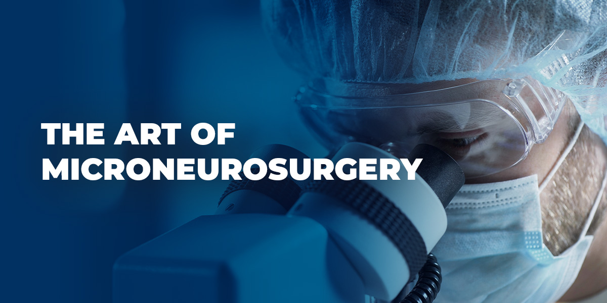 The Art of Microneurosurgery
