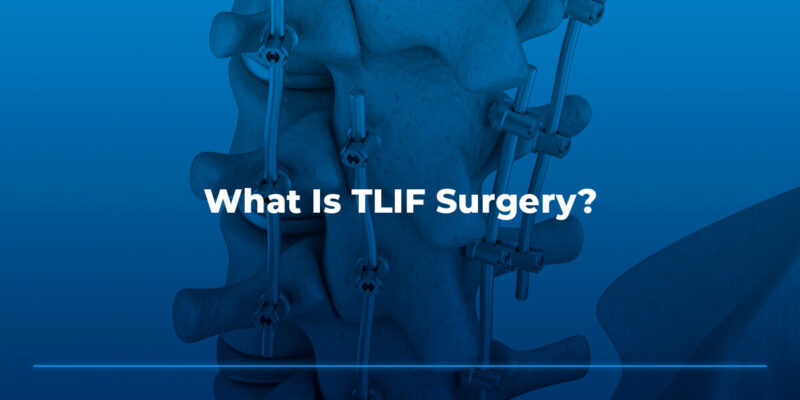 Qué es la cirugía TLIF